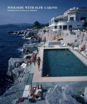 Poolside With Slim Aarons